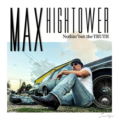 Picture of Max Hightower - Nothin' But The Truth [CD]