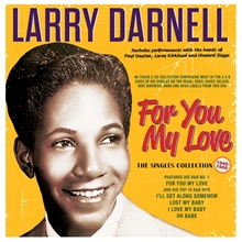 Picture of Larry Darnell - For You My Love: The Singles Collection 1949-60 [CD]