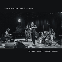 Picture of Old Adam On Turtle Island (CD) by John Dikeman, Sun-Mi Hong, Aaron Lumley, Marta War