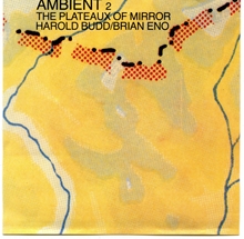 Picture of Ambient 2-The plateaux of mirror