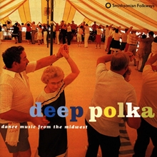 Picture of Deep Polka: Dance Music from the Midwest