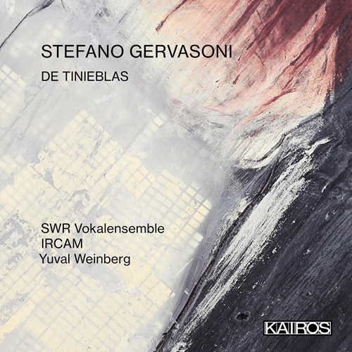 Picture of SWR Vokalensemble - Stefano Gervasoni: De Tinieblas [CD]