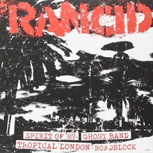 Picture of Rancid - Spirit of ‘87 + Ghost Band / Tropical London + Roadblock [7 INCH]