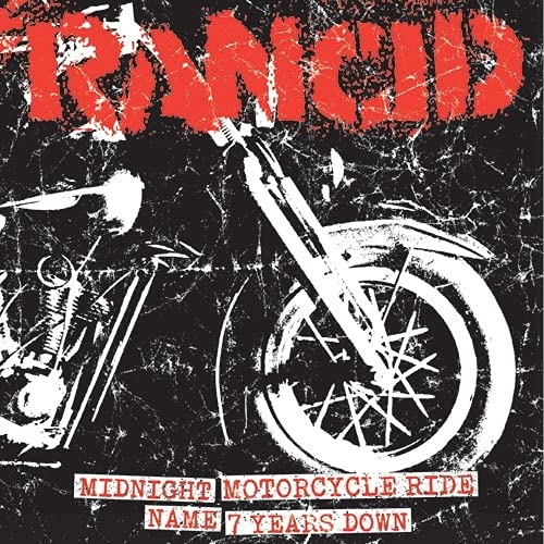 Picture of Rancid - Midnight + Motorcycle Ride / Name + 7 Years Down [7 INCH]