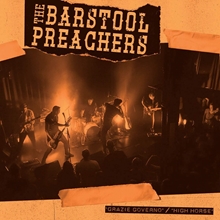 Picture of The Barstool Preachers - Grazie Governo / Drive (orange Vinyl) [7 INCH]