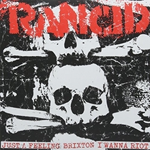 Picture of Rancid - Just A Feeling + Brixton / I Wanna Riot [7 INCH]