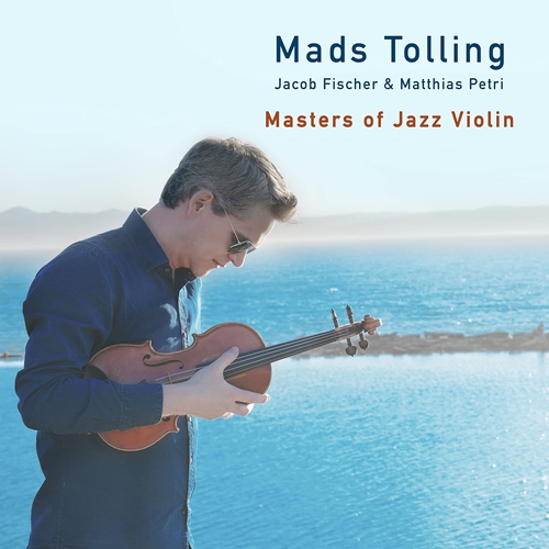 Picture of Mads Tolling - Masters Of Jazz Violin [CD] **CANCELED**