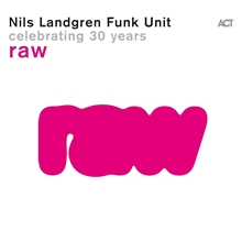 Picture of Nils Landgren Funk Unit - Raw [LP]