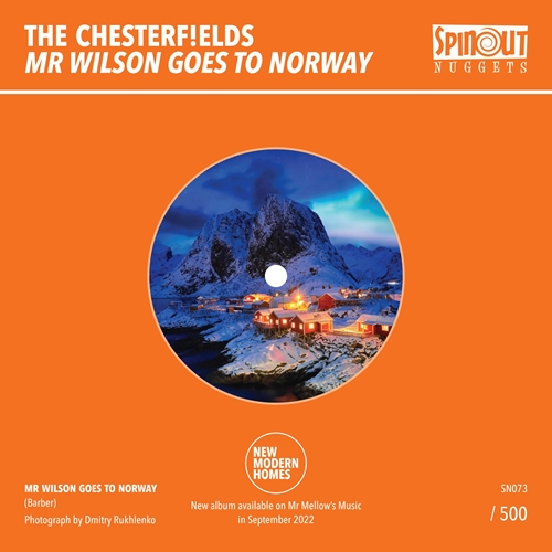 Picture of The Chesterfields - Mr Wilson Goes To Norway/Year On The Turn [7 INCH]