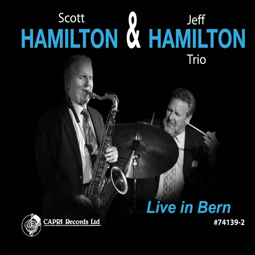 Picture of Scott Hamilton & Jeff Hamilton Trio - Live In Bern [CD]