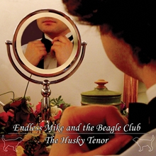 Picture of Endless Mike And The Beagle Club - The Husky Tenor [LP]