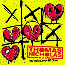 Picture of Thomas Nicholas Band - We're Gonna Be Okay [LP] **CANCELED**