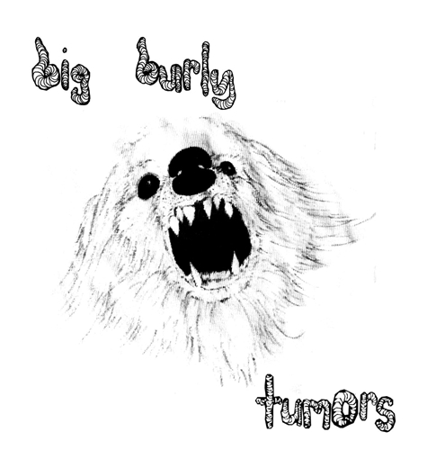 Picture of Big Burly - Tumors [7 INCH]