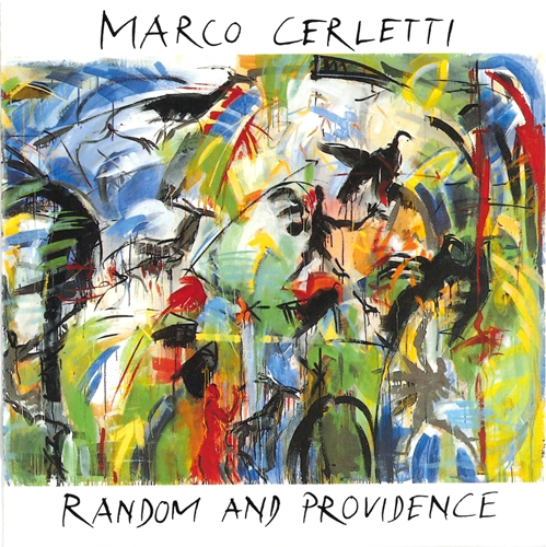 Picture of Marco Cerletti - Random and Providence [CD]