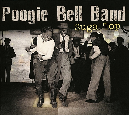 Picture of Poogie Bell Band - Suga Top [LP]