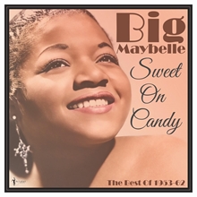 Picture of Big Maybelle - Sweet On Candy: Best Of 1953-61 [LP]