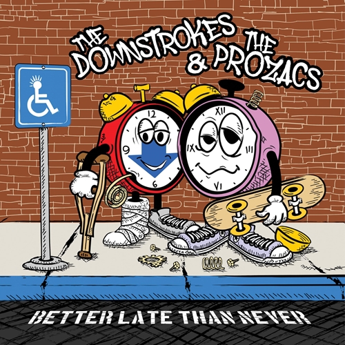 Picture of The Downstrokes & The Prozacs - Better Late Than Never [LP]