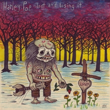 Picture of Harley Poe - Lost And Losing It [LP]