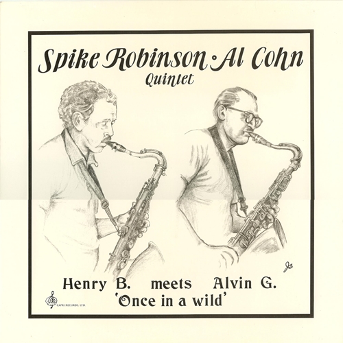 Picture of Spike Robinson & Al Cohn - Henry B. Meets Alvin G.: Once In A Wild [LP]