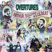 Picture of Gilbert And Sullivan - Overtures Of Gilbert & Sullivan [CD]