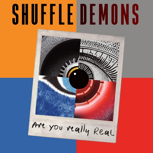 Picture of ARE YOU REALLY REAL (CD) by SHUFFLE DEMONS