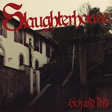 Picture of Slaughterhouse - Sick And Tired [LP]