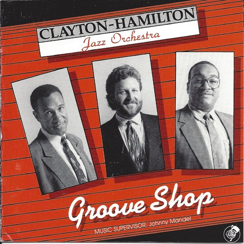 Picture of Clayton-Hamilton Jazz Orchestra - Groove Shop [CD]