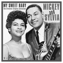 Picture of Mickey & Sylvia - My Sweet Baby: The Greatest Singles 1954-61 [LP]