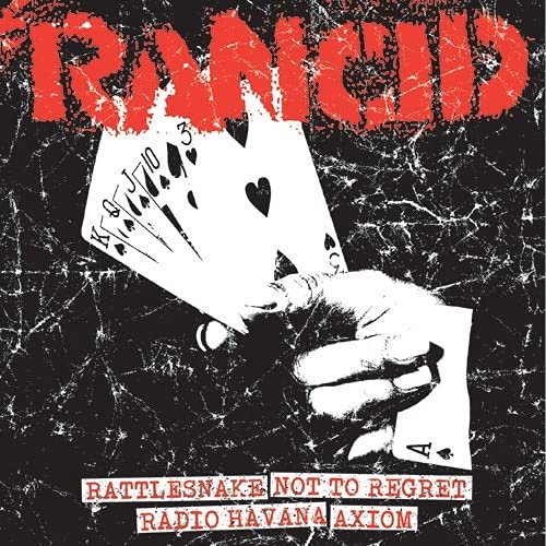 Picture of Rancid - Rattlesnake + Not To Regret / Radio Havana + Axiom [7 INCH]