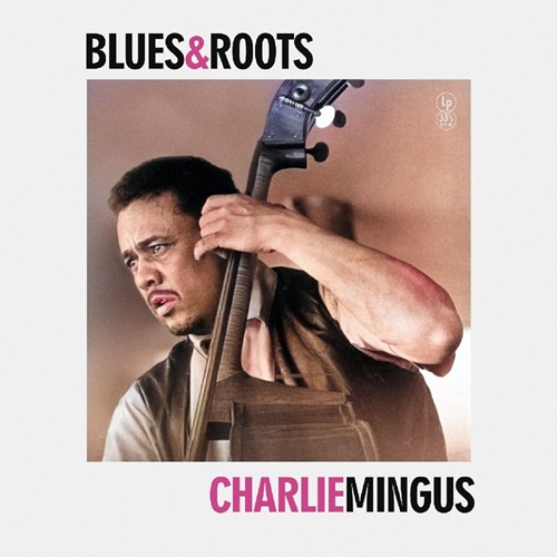 Picture of Charlie Mingus - Blues & Roots [LP]