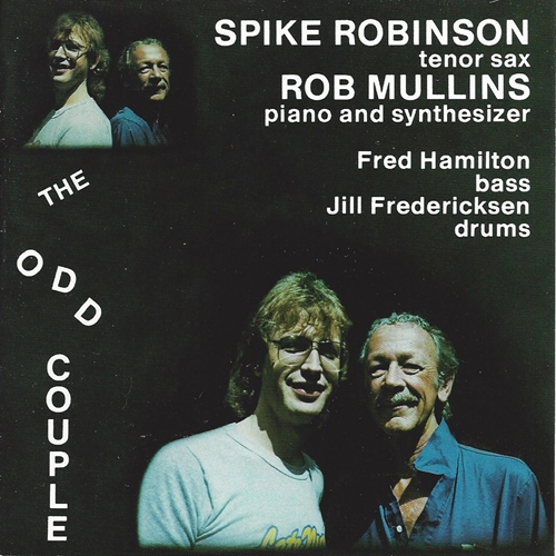 Picture of Spike Robinson & Rob Mullins - The Odd Couple [CD]