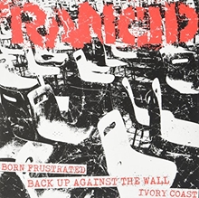 Picture of Rancid - Born Frustrated / Back Up Against the Wall + Ivory Coast [7 INCH]