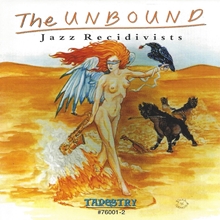 Picture of The Unbound - Jazz Recidivists [CD]