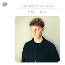 Picture of Rasmus Oppenhagen Krogh - Until Then [LP]