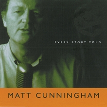 Picture of Matt Cunningham - Every Story Told [CD]