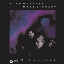 Picture of John Gunther & Greg Gisbert - Big Lunage [CD]