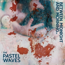 Picture of The Pastel Waves - Between Midnight And Morning EP [12 INCH SINGLE]