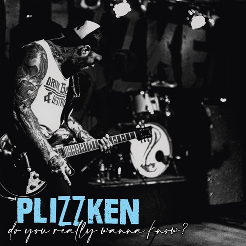 Picture of Plizzken - Do You Really Wanna Know? [LP]