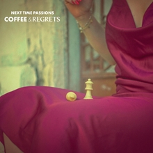 Picture of Next Time Passions - Coffee & Regrets [LP]