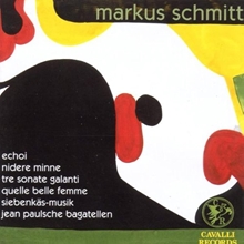 Picture of Schmitt Markus (B.1965): 'Siebenkas-Musik' For Piano Trio / 'Echoi' For Cello & Piano / 'Quelle