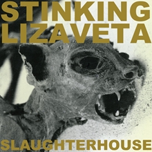 Picture of Stinking Lizaveta - Slaughterhouse [LP]