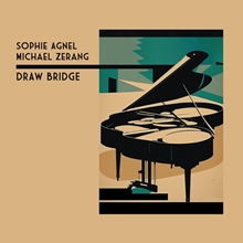 Picture of Draw Bridge (CD) by Sophie Agnel & Michael Zerang