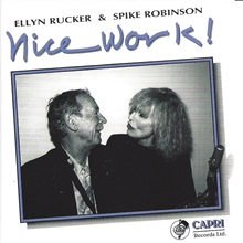 Picture of Ellyn Rucker & Spike Robinson - Nice Work! [CD]