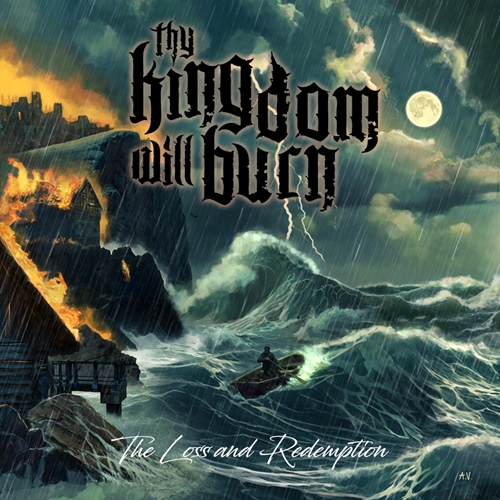 Picture of Thy Kingdom Will Burn - The Loss And Redemption [CD]