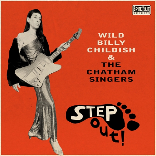 Picture of Wild Billy Childish & The Chatham Singers - Step Out! [LP]