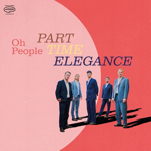 Picture of Oh People - Part-time Elegance [LP]