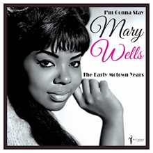 Picture of Mary Wells - I'm Gonna Stay: The Early Motown Years 1960-62 [LP]