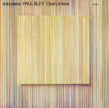 Picture of OPEN TO LOVE (ECM LUMINE VINYL)(LP) by PAUL BLEY