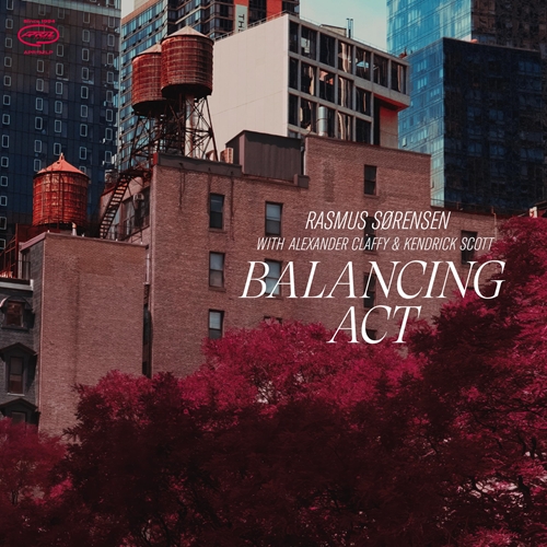 Picture of Rasmus Sørensen & Alexander Claffy & Kendrick Scott - Balancing Act (Black Vinyl) [LP]