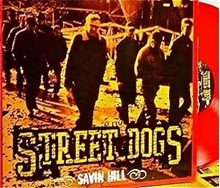 Picture of Savin Hill (LP) by Street Dogs